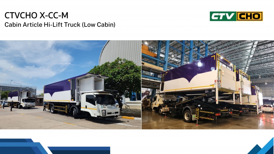CHO THAVEE Delivered X-CCM (Cabin Article Hi-Lift Truck Low Cabin) 3 units to Thai Airways (TG)